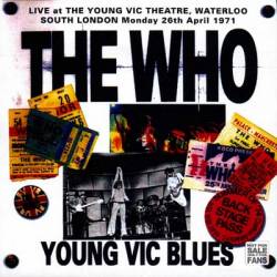 The Who : Young Vic Blues